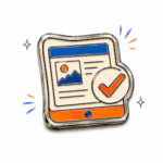 Illustration of a digital proof with a validation checkmark for a personalized pin.
